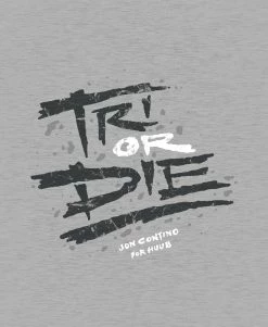UNISEX Tri Or Die T-Shirt Grey -Triathlon shop JonContino TriOrDie M AW S GREY